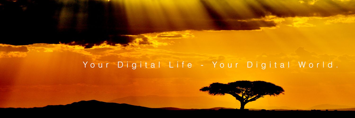 Your digital life - Your digital world.